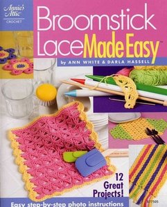 Broomstick Lace Made Easy