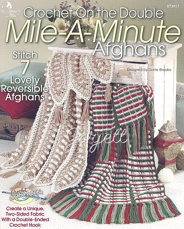 Crochet On The Double Mile-A-Minute Afghans